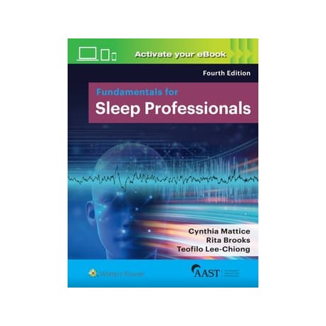 Fundamentals for Sleep Professionals,4th Edition