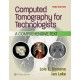 Computed Tomography for Technologists A Comprehensive Text,3th Edition