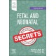 Fetal and Neonatal Secrets, 4th Edition