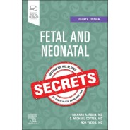 Fetal and Neonatal Secrets, 4th Edition