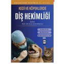 Veteriner Hekimin El Kitabı: Kedi ve Köpeklerde Diş Hekimliği