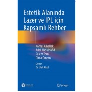 Estetik Alanında Lazer ve IPL için Kapsamlı Rehber