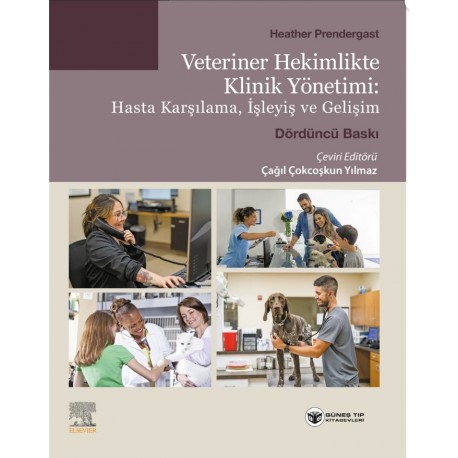 Veteriner Hekimlikte Klinik Yönetimi Hasta Karşılama, İşleyiş ve Gelişim