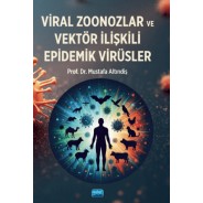 Viral Zoonozlar ve Vektör İlişkili Epidemik Virüsler