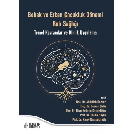 Bebek ve Erken Çocukluk Dönemi Ruh Sağlığı