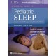Clinical Guide to Pediatric Sleep Diagnosis and Management of Sleep Problems,4Edition