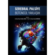 Serebral Palsiye Bütüncül Yaklaşım