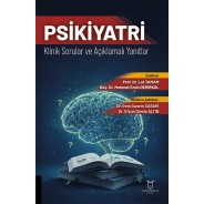 Psikiyatri Klinik Sorular ve Açıklamalı Yanıtlar