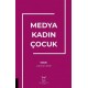 Medya Kadın Çocuk