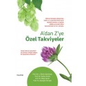 A’dan Z’ye Özel Takviyeler