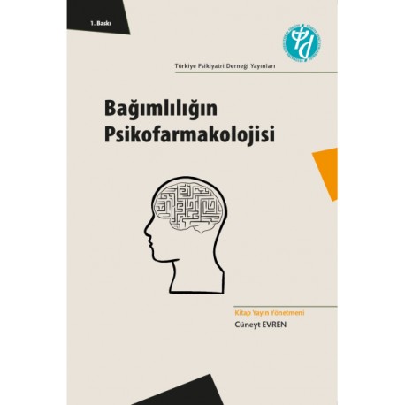 Bağımlılığın Psikofarmakolojisi