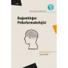 Bağımlılığın Psikofarmakolojisi