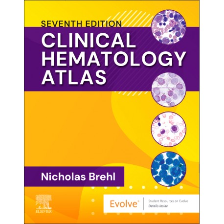 Clinical Hematology Atlas, 7th Edition