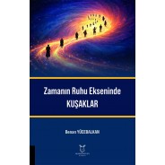 Zamanın Ruhu Ekseninde Kuşaklar