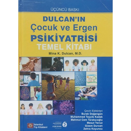 Dulcan'ın Çocuk ve Ergen Psikiyatrisi Temel Kitabı