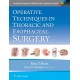 Operative Techniques in Thoracic and Esophageal Surgery
