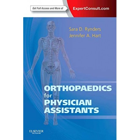 Orthopaedics for Physician Assistants: Expert Consult - Online and Print