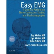 Easy EMG: A Guide to Performing Nerve Conduction Studies and Electromyography 2nd Edition