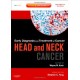 Early Diagnosis and Treatment of Cancer Series: Head and Neck Cancers: Expert Consult - Online and Print