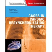 Cases in Cardiac Resynchronization Therapy: Expert Consult – Online and Print 1st Edition