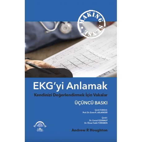 EKG’yi Anlamak Kendinizi Değerlendirmek İçin Vakalar