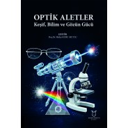 OPTİK ALETLER Keşif, Bilim ve Gözün Gücü