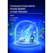 Translasyonel Araştırmalarda Hastalık Modelleri ve Analiz Yöntemleri