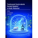 Translasyonel Araştırmalarda Hastalık Modelleri ve Analiz Yöntemleri