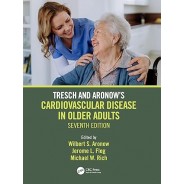 Tresch and Aronow's Cardiovascular Disease in Older Adults,7th Edition