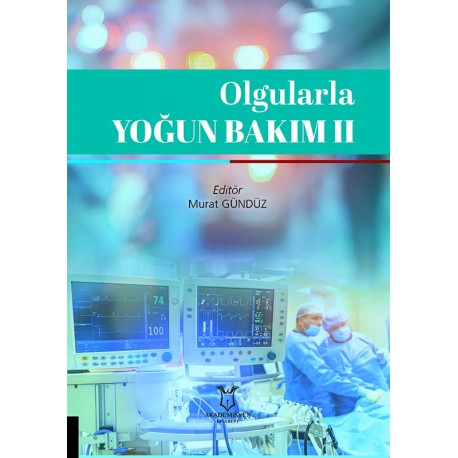 Olgularla Yoğun Bakım II