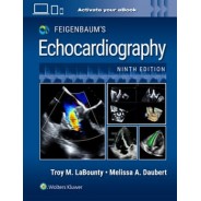 Feigenbaum's Echocardiography: Print + eBook with Multimedia,9th Edition