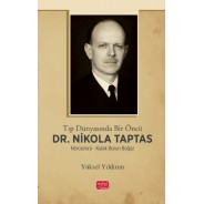 Tıp Dünyasında Bir Öncü Dr. Nikola Taptas