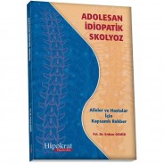 Adolesan İdiopatik Skolyoz Aileler ve Hastalar için Kapsamlı Rehber