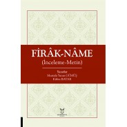 FİRÂK-NÂME İnceleme-Metin