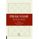 FİRÂK-NÂME İnceleme-Metin