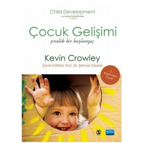 Çocuk Gelişimi Pratik Bir Başlangıç