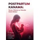 Postpartum Kanama: Tanım, Önleme ve Yönetim – Klinik Rehber