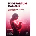 Postpartum Kanama: Tanım, Önleme ve Yönetim – Klinik Rehber