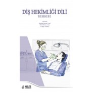 Diş Hekimliği Dili Rehberi