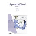 Diş Hekimliği Dili Rehberi