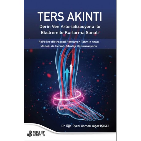 Ters Akıntı: Derin Ven Arterializasyonu ile Ekstre