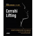 Kozmetik Dermatolojide Uygulamalar:Cerrahi Lifting