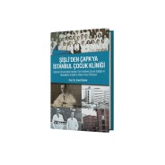 Şişli'den Çapa'ya İstanbul Çocuk Kliniği