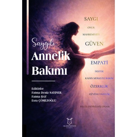 Saygılı Annelik Bakımı