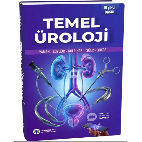Temel Üroloji 5. Baskı (Ameliyat videoları ilaveli)