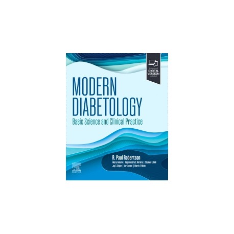 Modern Diabetology Basic Science and Clinical Practice