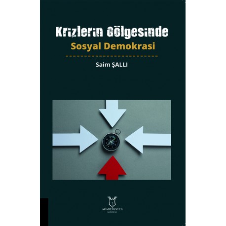 Krizlerin Gölgesinde Sosyal Demokrasi