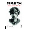 Depresyon Tanıdan Tedaviye Klinik Süreç