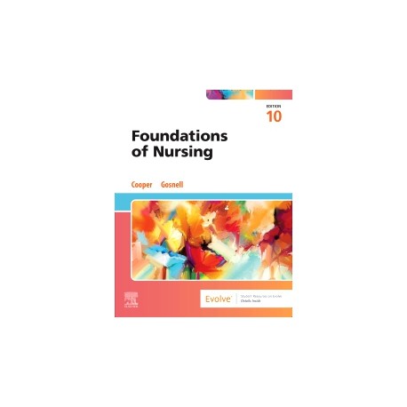 Foundations of Nursing, 10th Edition