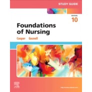 Study Guide for Foundations of Nursing, 10th Edition